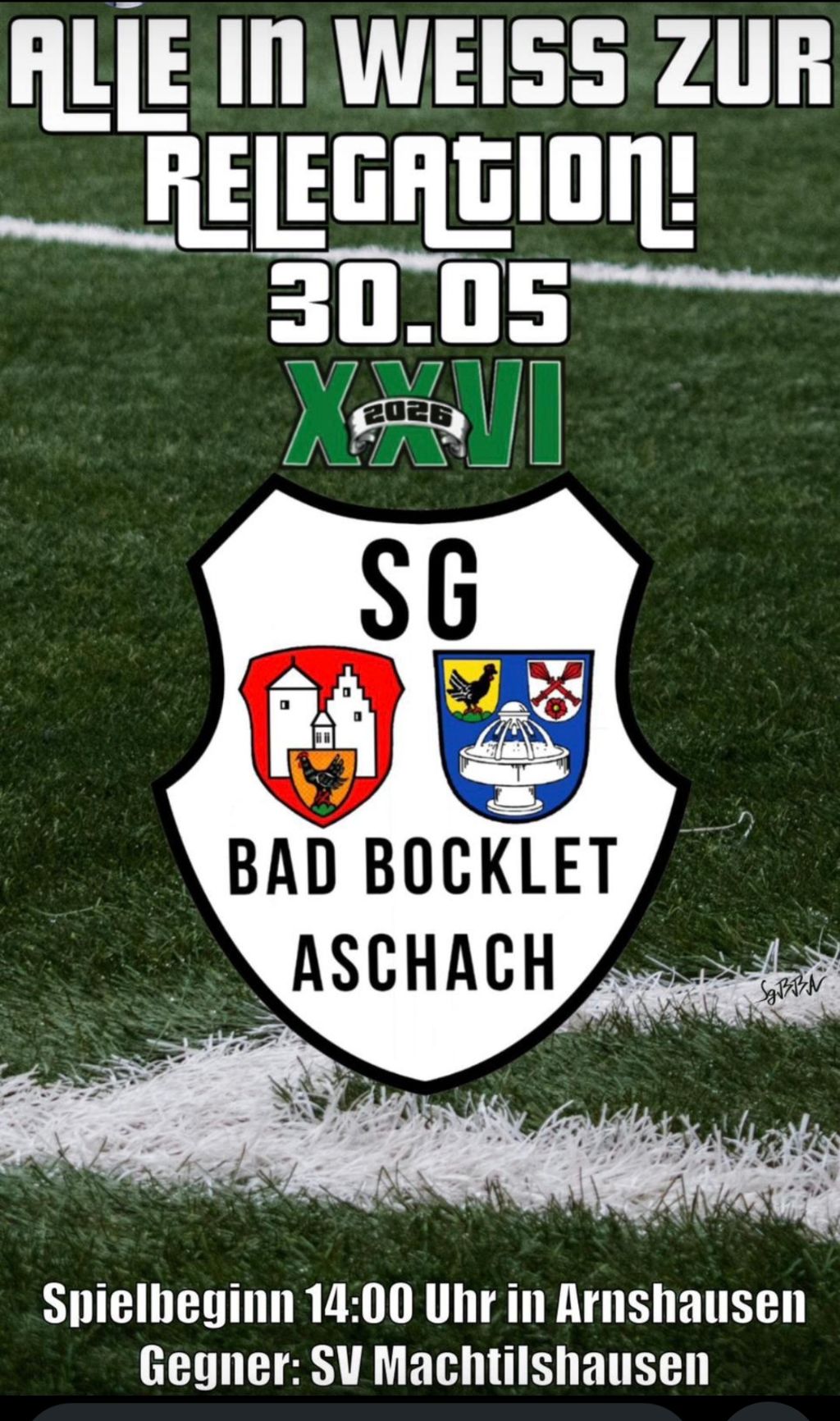 Relegationsspiel SG Aschach/Bad Bocklet gegen SV Machtilshausen in Arnshausen